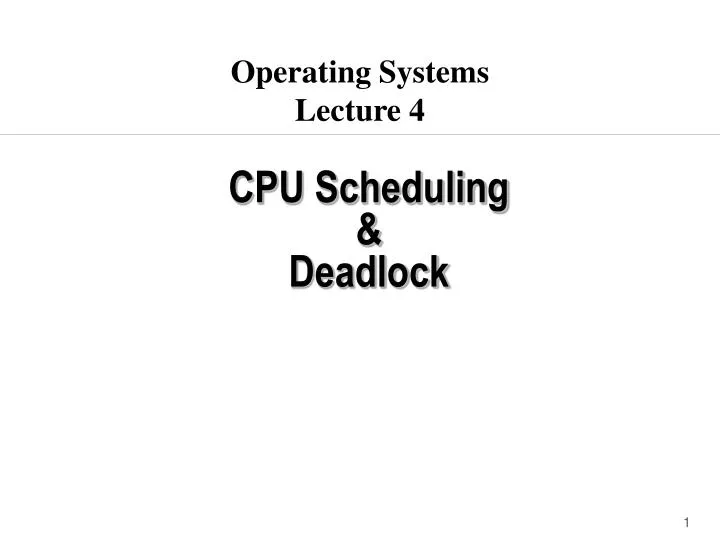 cpu scheduling deadlock