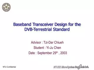 Baseband Transceiver Design for the DVB-Terrestrial Standard