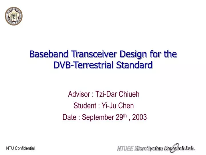 baseband transceiver design for the dvb terrestrial standard