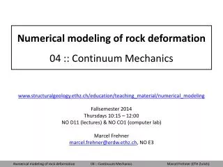 Numerical modeling of rock deformation 04 :: Continuum Mechanics