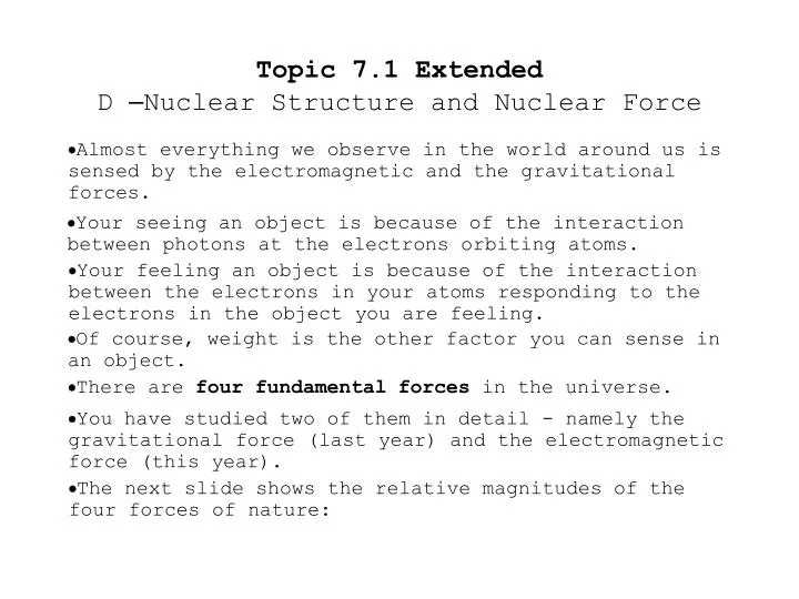 topic 7 1 extended d nuclear structure and nuclear force