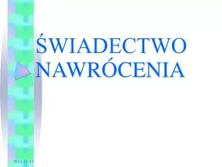 wiadectwo nawr cenia