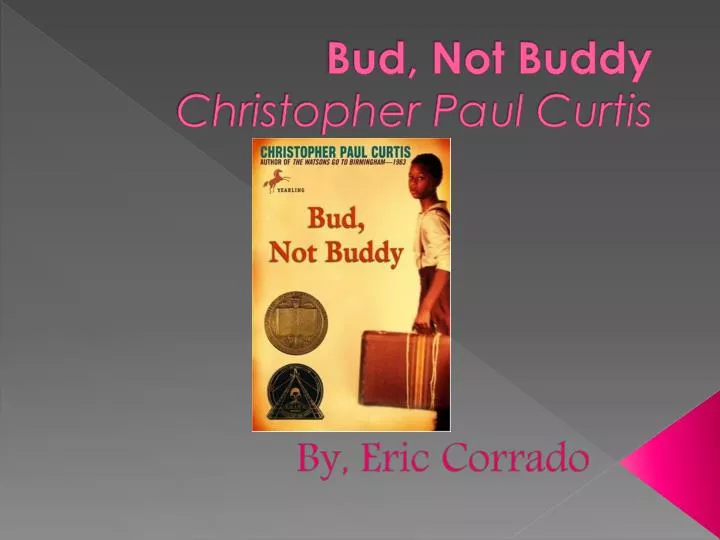 bud not buddy christopher paul curtis