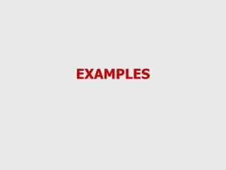 EXAMPLES