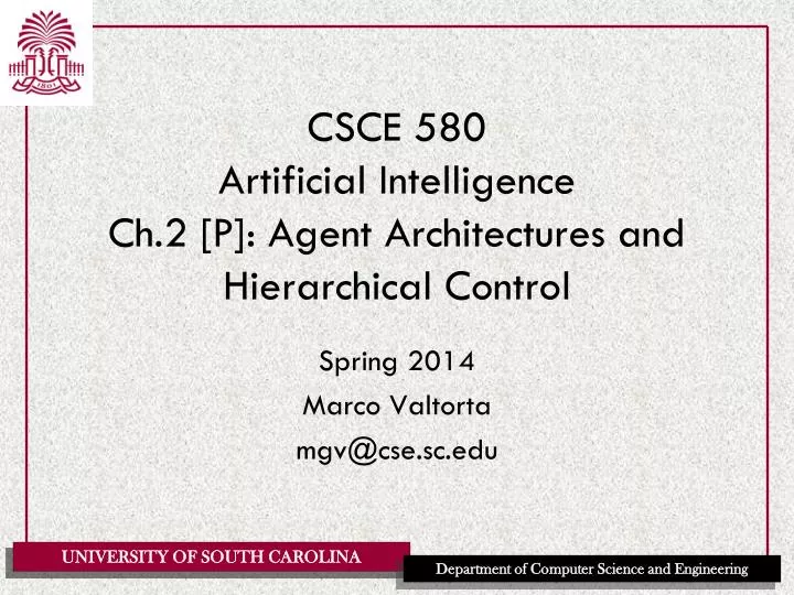 csce 580 artificial intelligence ch 2 p agent architectures and hierarchical control