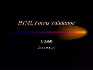 HTML Forms Validation