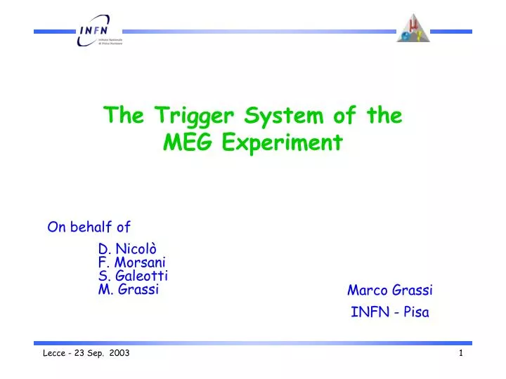 the trigger system of the meg experiment