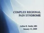 COMPLEX REGIONAL PAIN SYNDROME