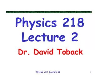 Dr. David Toback
