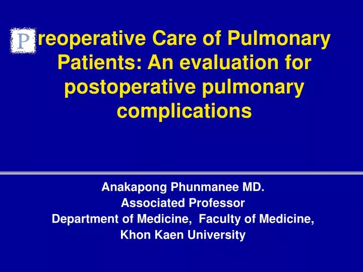 reoperative care of pulmonary patients an evaluation for postoperative pulmonary complications