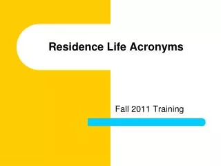 Residence Life Acronyms