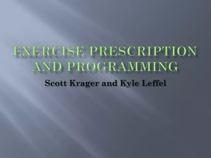 exercise prescription and programming