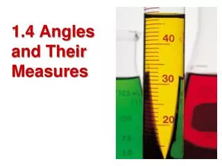 1.4 Angles and Their Measures