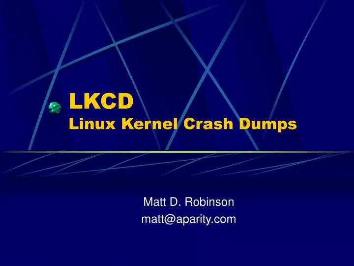 lkcd linux kernel crash dumps
