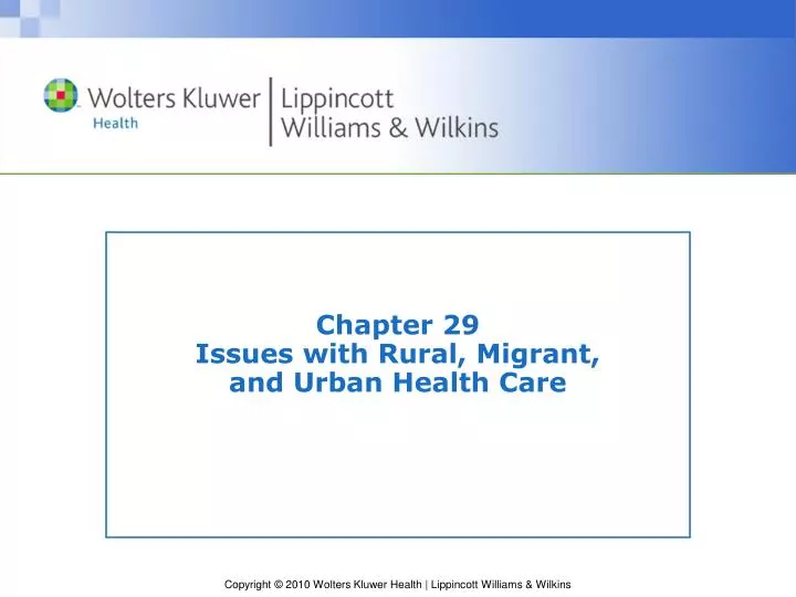 chapter 29 issues with rural migrant and urban health care