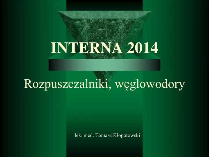 interna 2014 rozpuszczalniki w glowodory