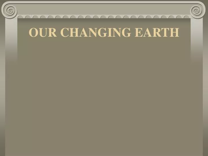our changing earth