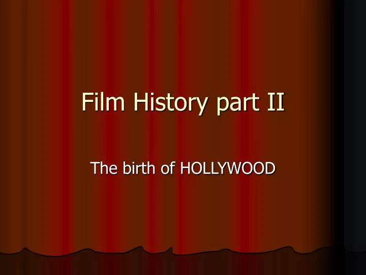 film history part ii