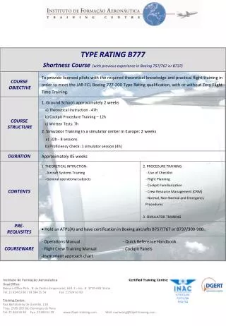 TYPE RATING B777 Shortness Course (with previous experience in Boeing 757/767 or B737)