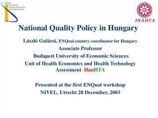 National Quality Policy in Hungary