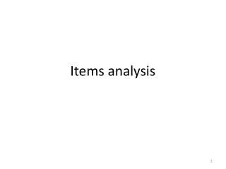 Items analysis