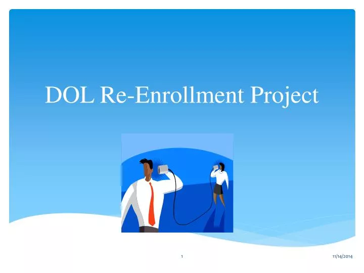 dol re enrollment project