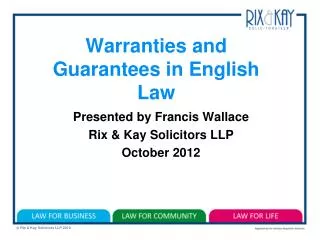 Warranties and Guarantees in English Law