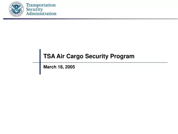 tsa air cargo security program