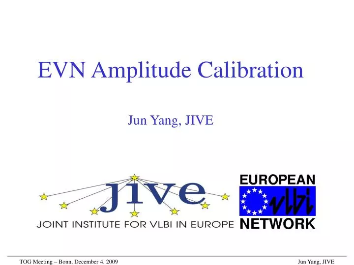 evn amplitude calibration jun yang jive