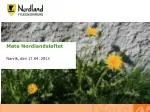 Møte Nordlandsløftet Narvik, den 17.04. 2013 - slide 1