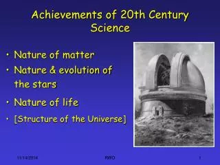 Achievements of 20th Century Science