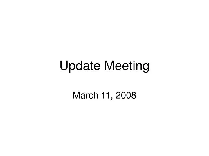 update meeting