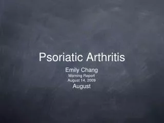 Psoriatic Arthritis