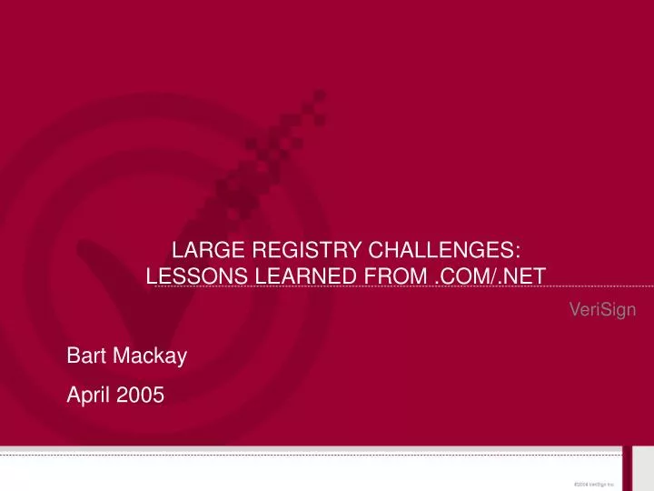 large registry challenges lessons learned from com net