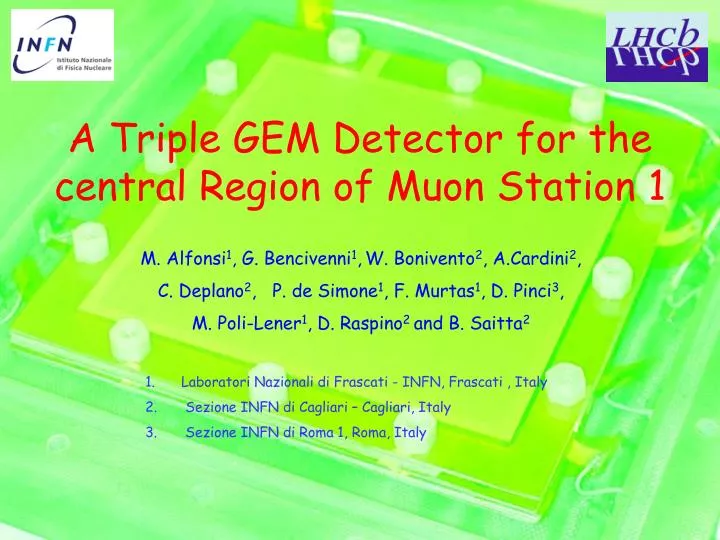 a triple gem detector for the central region of muon station 1