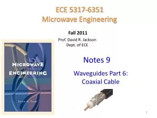 Prof. David R. Jackson Dept. of ECE