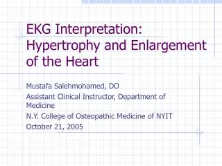 EKG Interpretation: Hypertrophy and Enlargement of the Heart
