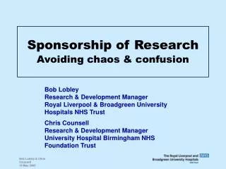 Sponsorship of Research Avoiding chaos &amp; confusion