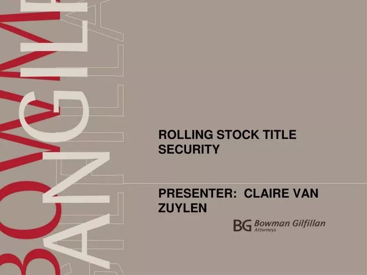 rolling stock title security presenter claire van zuylen