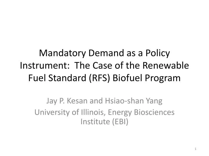 mandatory demand as a policy instrument the case of the renewable fuel standard rfs biofuel program