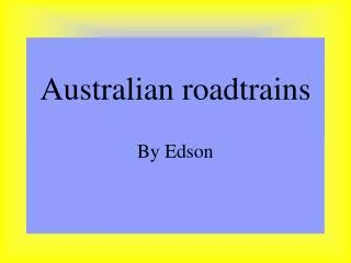 Australian roadtrains