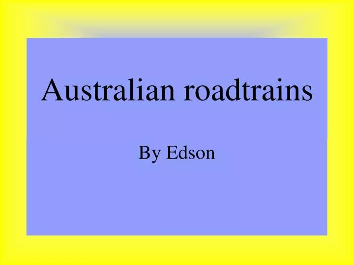 australian roadtrains