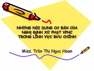 nh ng n i dung c b n c a ngh nh x ph t vphc trong l nh v c b u ch nh