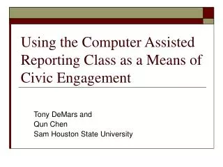 Using the Computer Assisted Reporting Class as a Means of Civic Engagement