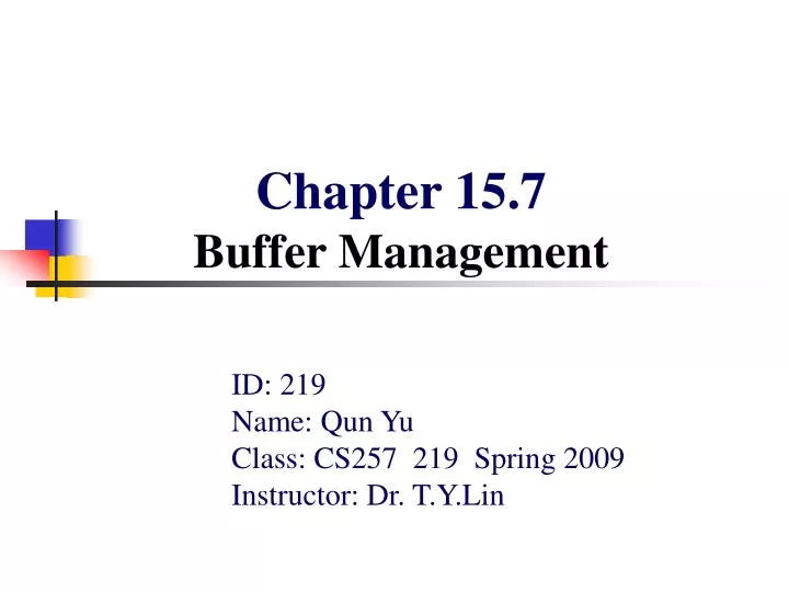 chapter 15 7 buffer management
