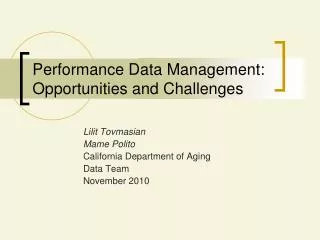 Performance Data Management: Opportunities and Challenges