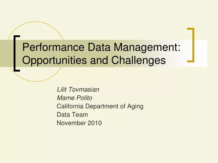 performance data management opportunities and challenges