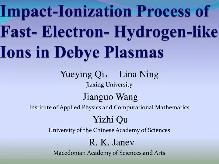 impact ionization process of fast electron hydrogen like ions in debye plasmas