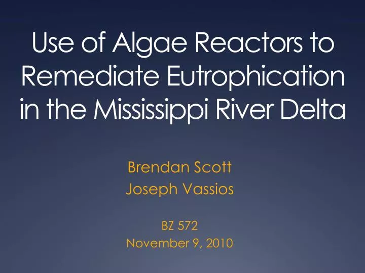 use of algae reactors to remediate eutrophication in the mississippi river delta