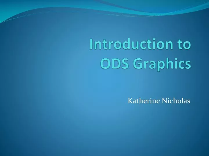 introduction to ods graphics